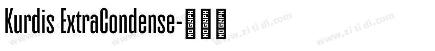 Kurdis ExtraCondense字体转换
